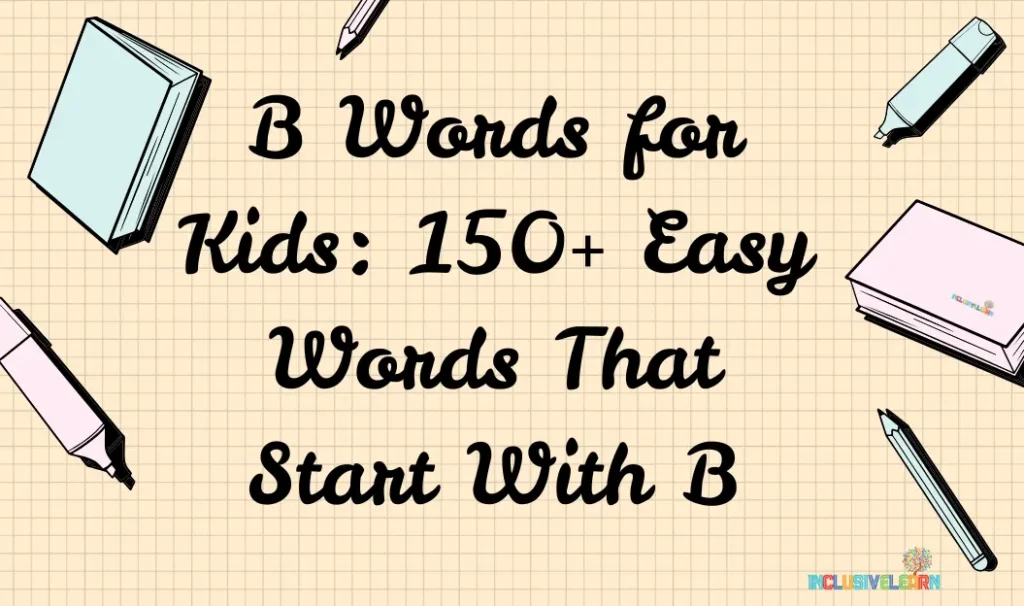 b words for kids