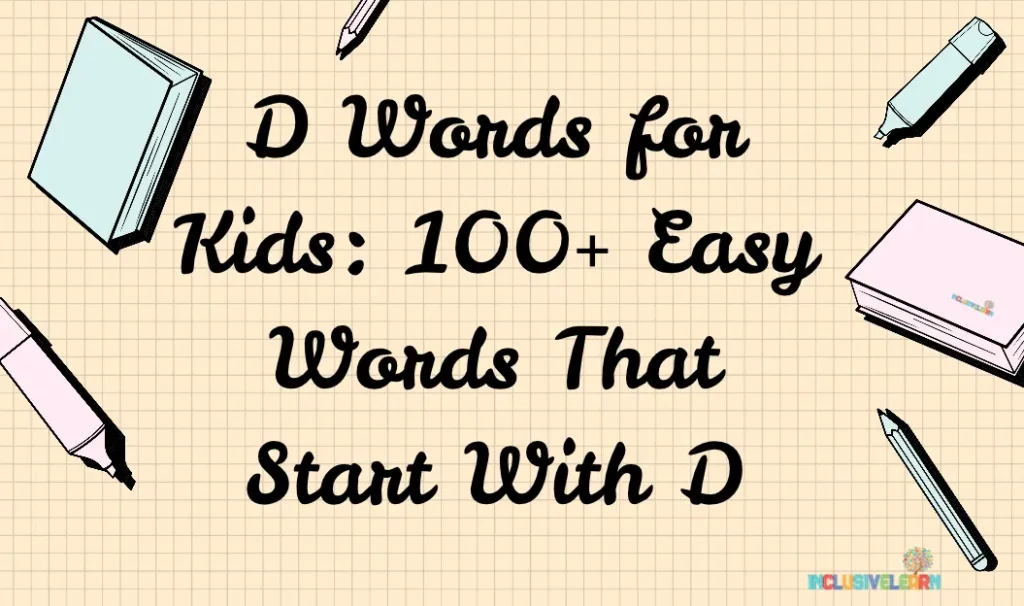 d words for kids
